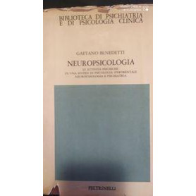 Neuropsicologia :le attività psichiche in una sintesi di psicologia sperimentale neurofisiologia e psichiatriaLibrisaggi
