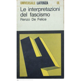 Le interpretazioni del fascismo