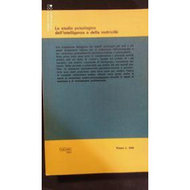 Lo studio psicologico dell'intelligenza e della motricità