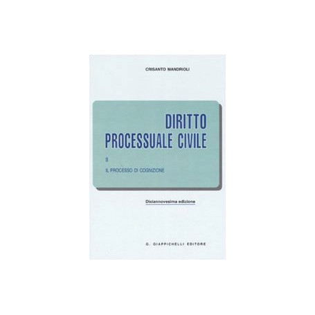 Diritto processuale civile. Il processo di cognizione (Vol. 2)