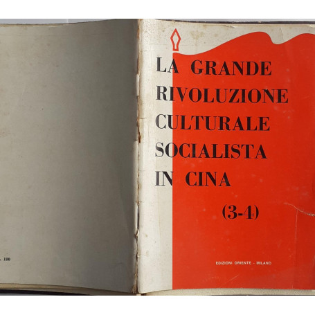 La grande rivoluzione culturale socialista in Cina 3-4