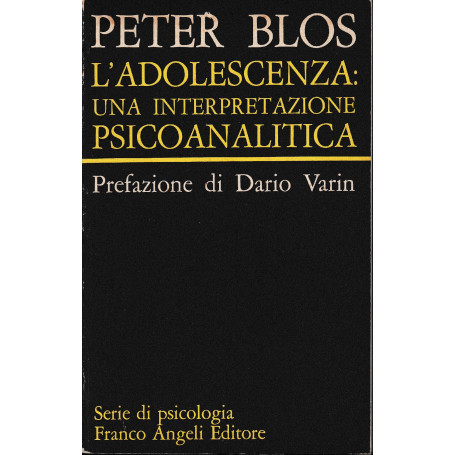 L'adolescenza: Un'interpretazione psicoanalitica