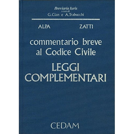 Commentario breve al Codice civile. Leggi complementari