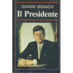 Il presidente. La lunga storia di una breve vitaLibrisaggi