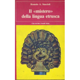 Il mistero della lingua etrusca