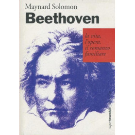 Beethoven. La vita