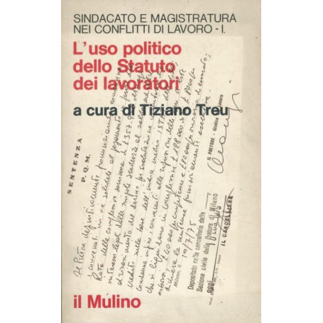 L'uso politico dello statuto dei lavoratori