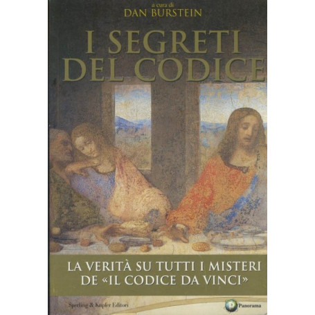 I segreti del Codice. La verità dietro Il Codice da Vinci