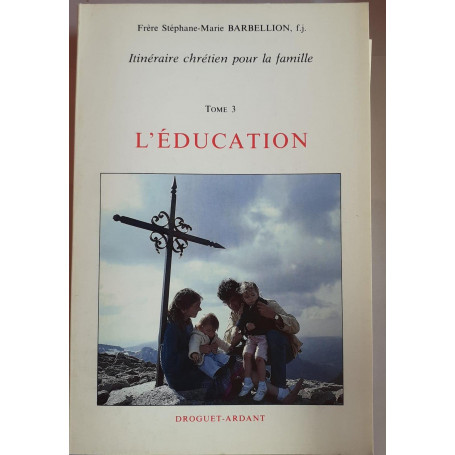 L'education tome 3