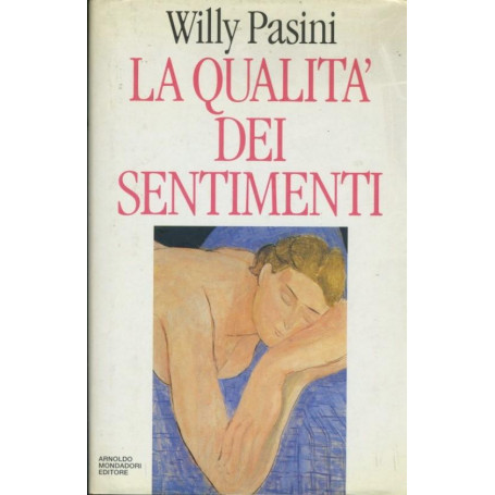 La qualità dei sentimenti