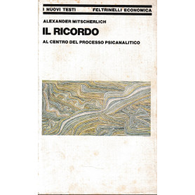 Il ricordo al centro del processo psicoanalitico