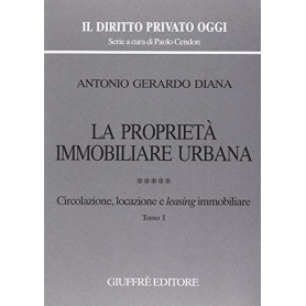 La proprietà  immobiliare urbana. Circolazione