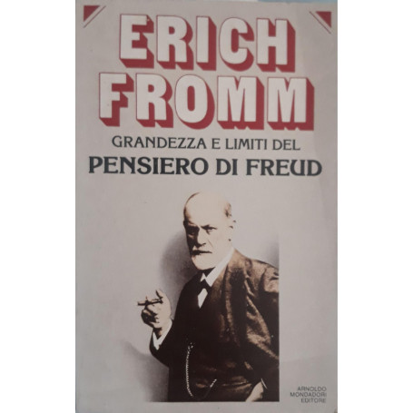 Grandezza e limiti del pensiero di Freud