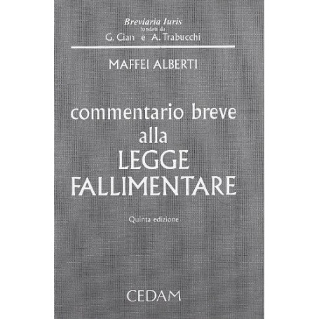 Commentario breve alla legge fallimentare. Testo a doppia colonna.