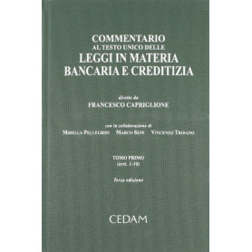 Commentario al Testo Unico delle leggi in materia bancaria e creditizia