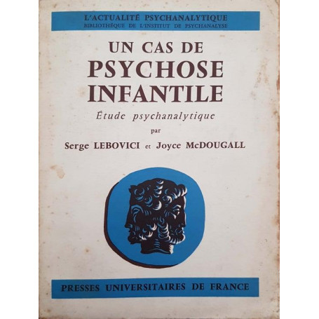 Un cas de psychose infantile