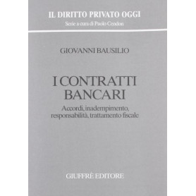 I contratti bancari. Accordi