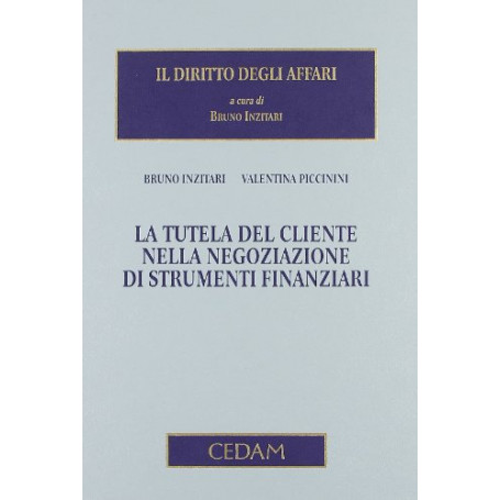 Tutela del cliente nella negoziazione di strumenti finanziari