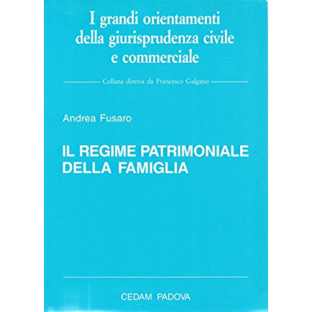 Il regime patrimoniale della famiglia