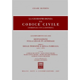 La giurisprudenza sul codice civile. Coordinate con la dottrina. Libro 1 (artt. 1-455)Librisaggi