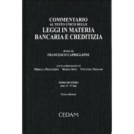 Commentario al Testo Unico delle leggi in materia bancaria e creditizia