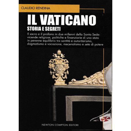 Il Vaticano. Storia e segreti