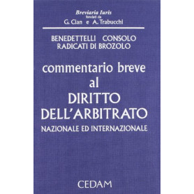 Commentario breve al diritto dell'arbitrato nazionale ed internazionale