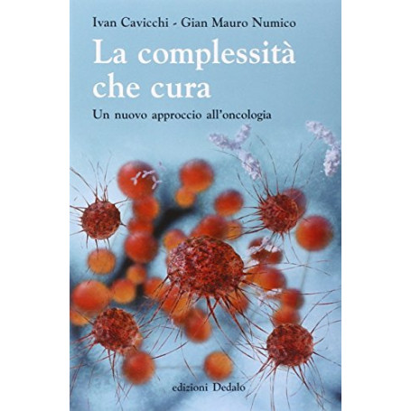La complessità che cura. Un nuovo approccio all'oncologia