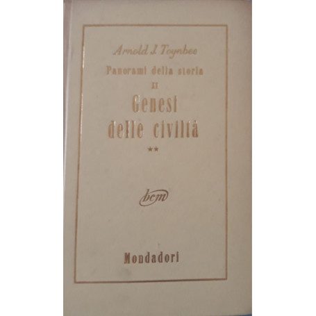 Genesi delle civiltà  (volume secondo)