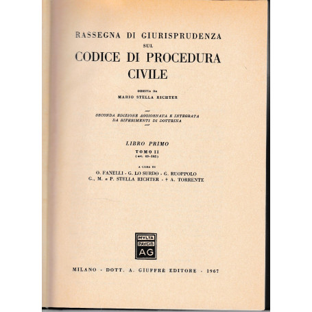 Rassegna di Giurisprudenza sul Codice di Procedura Civile  libro primo  tomo II (art. 69-162)