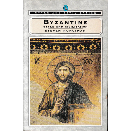 Style And Civilization: Byzantine