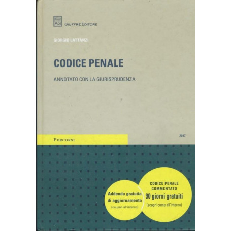 Codice penale. Annotato con la giurisprudenza