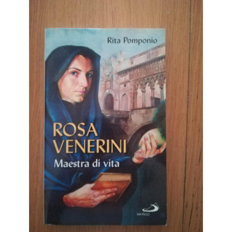 Rosa Venerini. Maestra di vita