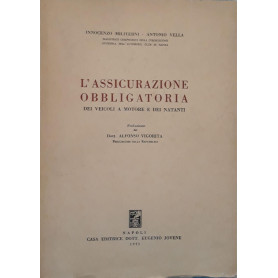 L'assicurazione obbligatoria dei veicoli a motore e dei natanti