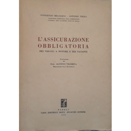 L'assicurazione obbligatoria dei veicoli a motore e dei natanti