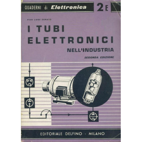 I tubi elettronici nell'industria