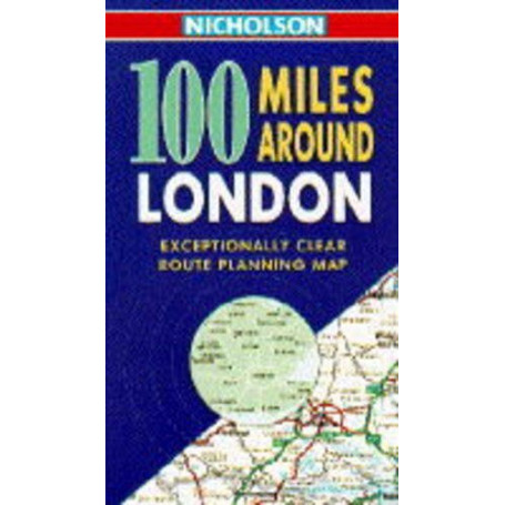 Nicholson 100 Miles Around London