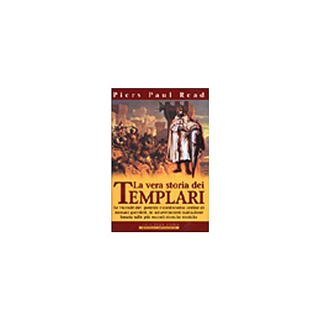 La vera storia dei Templari