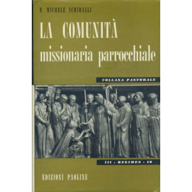 La comunità  missionaria parrocchiali