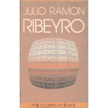 La palabra del mudo  cuentos 1952-1972