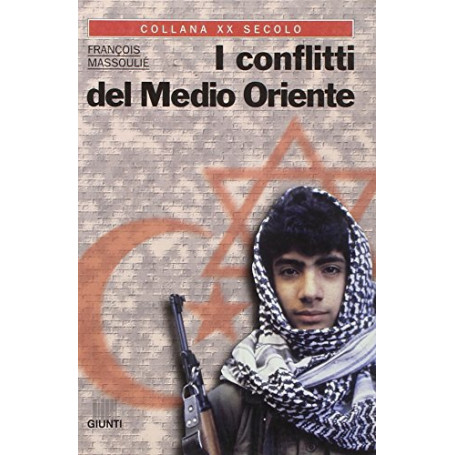 I conflitti del Medio Oriente