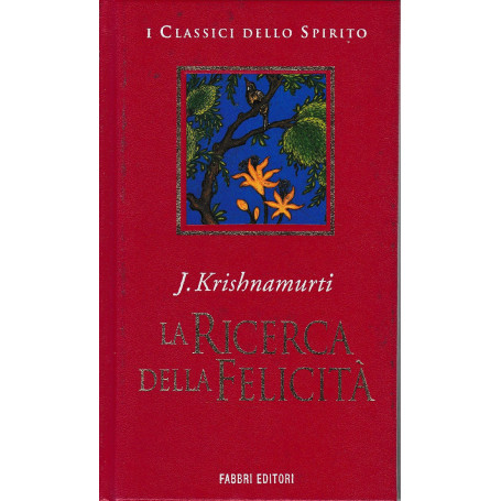La ricerca della felicità