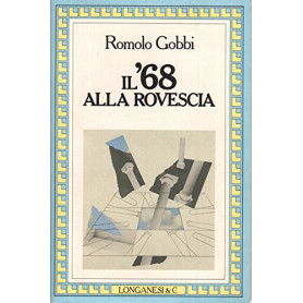 Il '68 alla rovescia