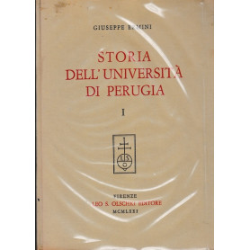 Storia dell'università  di Perugia - Volume I e Volume II