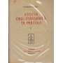 Storia dell'università  di Perugia - Volume I e Volume II