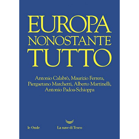 Europa nonostante tutto