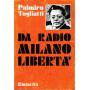 Da radio Milano libertà