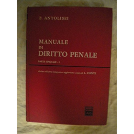 Manuale di diritto penale. Parte speciale (Vol. 1)