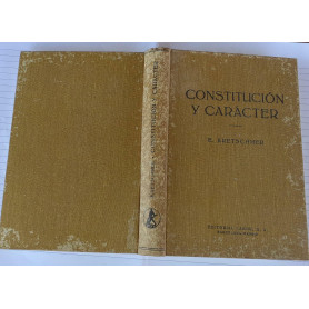 Constitucion  y caracter. Investigaciones acerca del problema de la constitución y de la doctrina de los temperamentos.Librisaggi