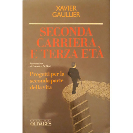 Seconda carriera e terza età